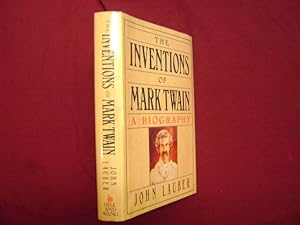 Seller image for The Inventions of Mark Twain. A Biography. for sale by BookMine