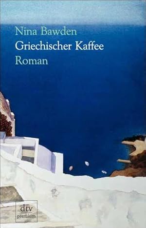 Seller image for Griechischer Kaffee: Roman for sale by Versandantiquariat Felix Mcke