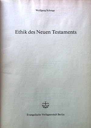 Image du vendeur pour Ethik des Neuen Testaments. Das Neue Testament deutsch ; Bd. 4 mis en vente par books4less (Versandantiquariat Petra Gros GmbH & Co. KG)