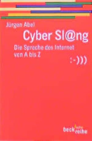Seller image for Cyberslang: Die Sprache des Internet von A bis Z for sale by Versandantiquariat Felix Mcke
