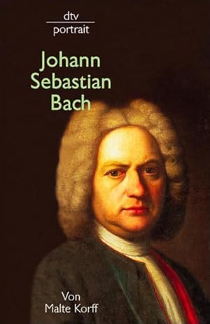 Seller image for Johann Sebastian Bach for sale by Versandantiquariat Felix Mcke