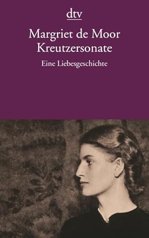 Bild des Verkufers fr Kreutzersonate: Eine Liebesgeschichte zum Verkauf von Versandantiquariat Felix Mcke