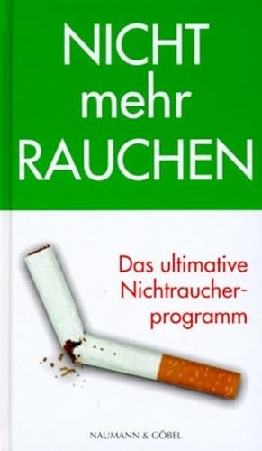 Bild des Verkufers fr Nicht mehr Rauchen zum Verkauf von Versandantiquariat Felix Mcke