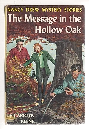 Seller image for THE MESSAGE IN THE HOLLOW OAK: Nancy Drew Mystery Stories #12. for sale by Bookfever, IOBA  (Volk & Iiams)