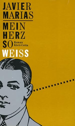 Seller image for Mein Herz so weiss: Roman: Ausgezeichnet mit dem International IMPAC Dublin Literary Award 1997. Roman for sale by Versandantiquariat Felix Mcke