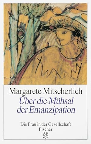 Bild des Verkufers fr ber die Mhsal der Emanzipation (Die Frau in der Gesellschaft) zum Verkauf von Versandantiquariat Felix Mcke