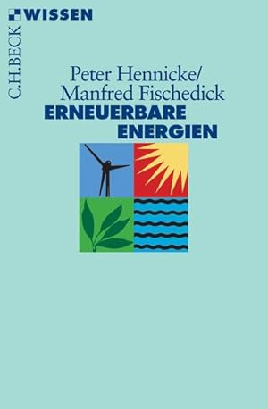 Bild des Verkufers fr Erneuerbare Energien: Mit Energieeffizienz zur Energiewende zum Verkauf von Versandantiquariat Felix Mcke