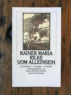 Image du vendeur pour Vom Alleinsein: Geschichten, Gedanken, Gedichte mis en vente par Antiquariat Liber Antiqua