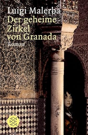 Bild des Verkufers fr Der geheime Zirkel von Granada: Roman (Fischer Taschenbcher) zum Verkauf von Versandantiquariat Felix Mcke