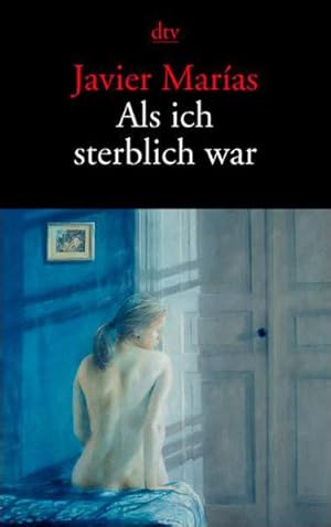 Seller image for Als ich sterblich war: Erzhlungen for sale by Versandantiquariat Felix Mcke