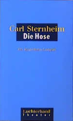 Seller image for Die Hose Ein Burgerliches Lust for sale by Versandantiquariat Felix Mcke