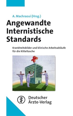 Bild des Verkufers fr Angewandte Internistische Standards zum Verkauf von Versandantiquariat Felix Mcke