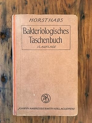 Bakteriologisches Taschenbuch: Die wichtigsten Vorschriften für die bakteriologische Laboratorium...