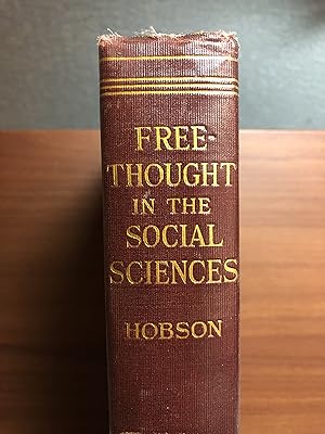 Image du vendeur pour Free-Thought in the Social Sciences mis en vente par Rosario Beach Rare Books