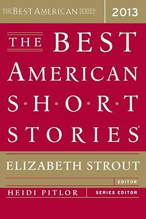 Seller image for The Best American Short Stories 2013 (Paperback) for sale by CitiRetail