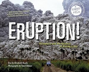 Seller image for Eruption! Volcanoes and the Science of Saving Lives (Paperback) for sale by CitiRetail