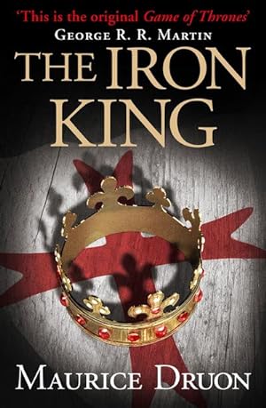 Immagine del venditore per The Accursed Kings 01. The Iron King venduto da BuchWeltWeit Ludwig Meier e.K.