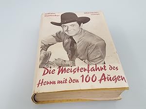 Seller image for Die Meisterfahrt ein Abenteuerbuch fr die Jungend und erwachsene for sale by SIGA eG