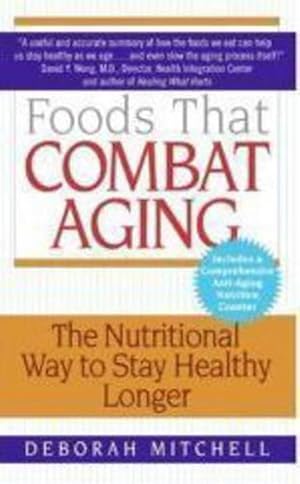 Seller image for Foods That Combat Aging (Paperback) for sale by AussieBookSeller