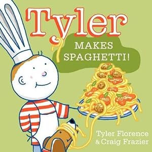 Image du vendeur pour Tyler Makes Spaghetti (Hardcover) mis en vente par AussieBookSeller