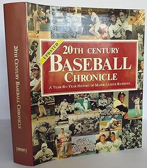 Seller image for 20th Century Baseball Chronicle for sale by The Wild Muse