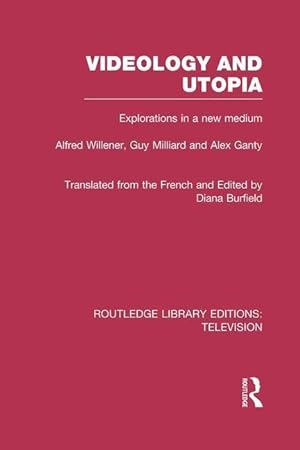 Image du vendeur pour Willener, A: Videology and Utopia mis en vente par moluna