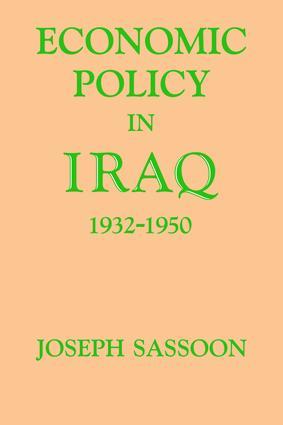 Imagen del vendedor de Sassoon, J: Economic Policy in Iraq, 1932-1950 a la venta por moluna