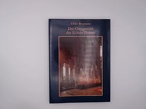 Das Chorgestühl des Kölner Domes Bd. 1. Text