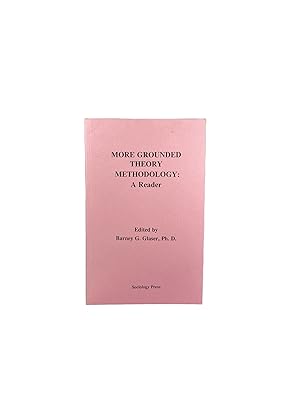 Imagen del vendedor de More Grounded Theory Methodology: A Reader a la venta por Archives Fine Books (ANZAAB, ILAB)