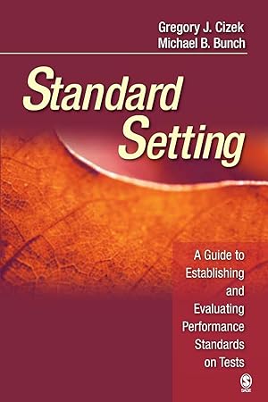 Image du vendeur pour Standard Setting: A Guide to Establishing and Evaluating Performance Standards on Tests mis en vente par moluna