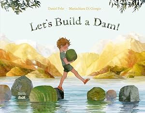 Seller image for Let's Build a Dam! for sale by GreatBookPrices