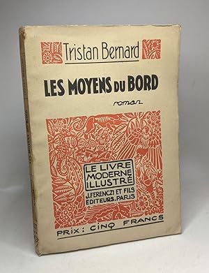 Imagen del vendedor de Les moyens du bord a la venta por crealivres