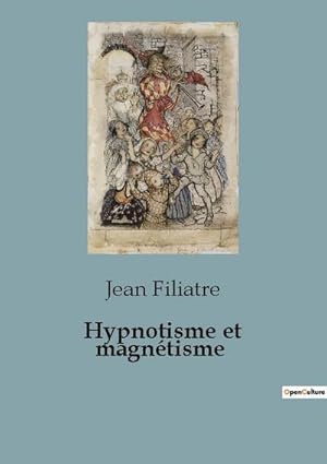 Seller image for Hypnotisme et magntisme for sale by BuchWeltWeit Ludwig Meier e.K.