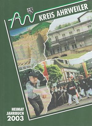 Kreis Ahrweiler Heimatjahrbuch 2003 (60. Jahrgang)