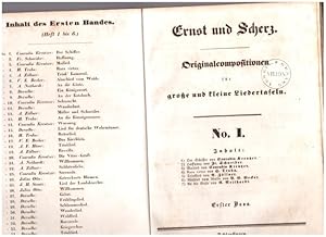 Ernst und Scherz. Original-Compositionen für grosse und kleine Liedertafeln. Erster Band in vier ...