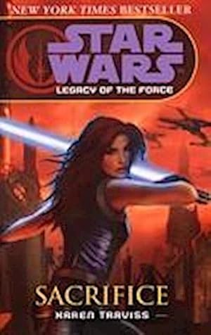 Imagen del vendedor de Star Wars: Legacy of the Force V - Sacrifice a la venta por AHA-BUCH GmbH