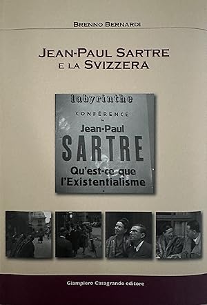 Jean-Paul Sartre e la Svizzera: Rapporti di Jean-Paul Sartre con la Svizzera.