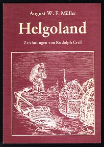 Imagen del vendedor de Helgoland: In 29 Zeichungen von Rudolph Grell nebst Karte von 1649. - a la venta por Libresso Antiquariat, Jens Hagedorn