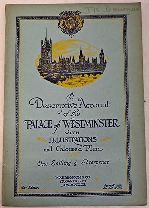 Guide to The Palace of Westminster or A Descriptive Account of the Palace of Westminster with Ill...