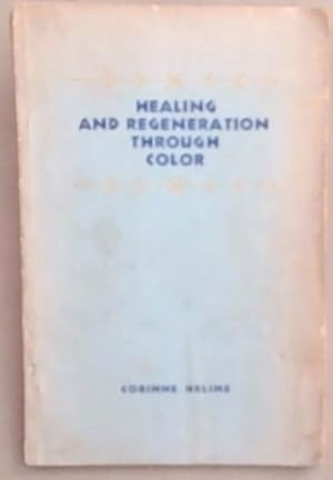 Seller image for Healing And Regeneration Through Color for sale by Chapter 1