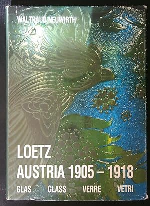 Seller image for Loetz Austria 1905 - 1918 for sale by Miliardi di Parole