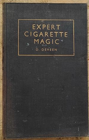 Seller image for Expert Cigarette Magic - An Original Treatise on the Art and Practise of Cigarette Necromancy for sale by Shore Books