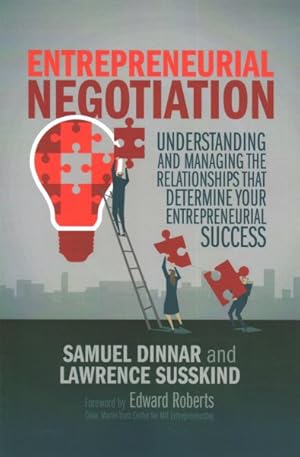 Seller image for Entrepreneurial Negotiation : Understanding and Managing the Relationships That Determine Your Entrepreneurial Success for sale by GreatBookPrices