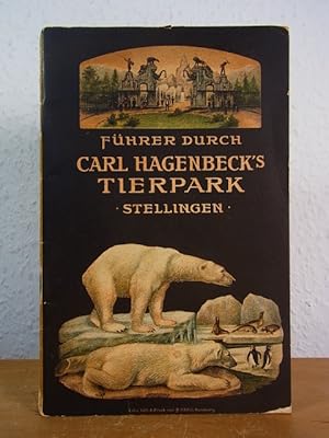 Imagen del vendedor de Fhrer durch Carl Hagenbecks Tierpark in Stellingen a la venta por Antiquariat Weber