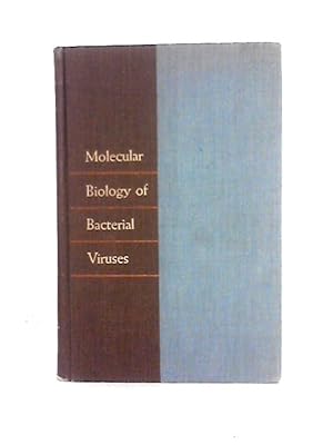 Immagine del venditore per Molecular Biology of Bacterial Viruses (a Series of Biology Books) venduto da World of Rare Books