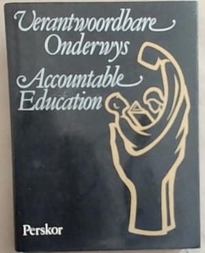 Seller image for Verantwoordbare Onderwys-Polsslag vir die Toekoms/Accountable Education-Foundation for Tomorrow for sale by Chapter 1