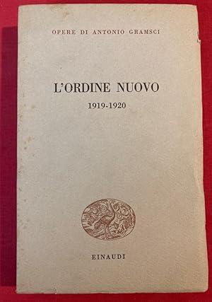 Seller image for L'Ordine Nuovo 1919 - 1920. (Opere di Antonio Gramsci, 9) for sale by Plurabelle Books Ltd