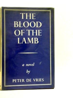 Bild des Verkufers fr The Blood of the Lamb zum Verkauf von World of Rare Books