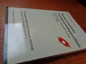 Imagen del vendedor de Rechte und linke Fundamentalopposition: Studien zur Schweizer Politik 1965-1990 (German Edition) a la venta por suspiratio - online bcherstube