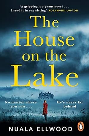 Bild des Verkufers fr The House on the Lake: The new gripping and haunting thriller from the bestselling author of Day of the Accident zum Verkauf von WeBuyBooks 2
